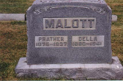 Headstone reading Malott, Prather 1875-1937, Della 1890-1941