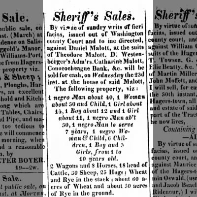 Newspaper notice headed Sheriff's Sales: property of Daniel Malott of Washington County, Maryland, to be sold for cash, listing enslaved men, women and children, livestock and grain